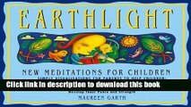 Read Earthlight New Medications For Children: New Medications For Children: More Meditations for