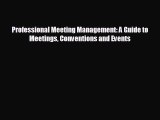 Popular book Professional Meeting Management: A Guide to Meetings Conventions and Events
