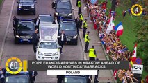 In 60 Seconds: Pope Francis Arrives In Krakow Ahead Of World Youth Day