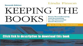 Read Keeping the Books: Basic Recordkeeping and Accounting for the Successful Small Business