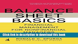 Read Balance Sheet Basics: Financial Management for Nonfinancial Managers  Ebook Free