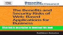 Read The Benefits and Security Risks of Web-Based Applications for Business: Trend Report Ebook Free