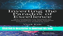 Read Inverting the Paradox of Excellence: How Companies Use Variations for Business Excellence and