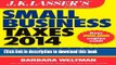 Read J.K. Lasser s Small Business Taxes 2014: Your Complete Guide to a Better Bottom Line  Ebook