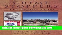 Download Crime Stoppers: The Inside Story Ebook Online