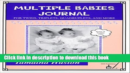 Descargar video: Download Multiple Babies Journal : For Twins, Triplets, Quadruplets, and More  PDF Free