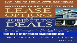 Read Books Investing in Real Estate With Lease Options and "Subject-To" Deals : Powerful