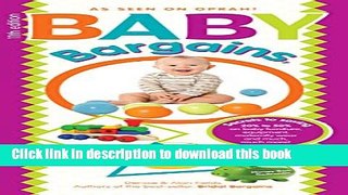 Read Baby Bargains: Secrets to Saving 20% to 50% on baby furniture, gear, clothes, strollers,