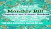 Read Monthly Bill Organizer and Planner Notebook (Extra Large Budget Planners) (Volume 88)  Ebook
