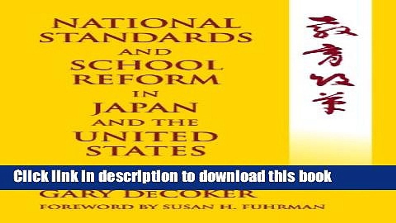Read National Standards and School Reform in Japan and the United States  Ebook Free