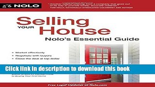 Read Selling Your House: Nolo s Essential Guide  Ebook Free