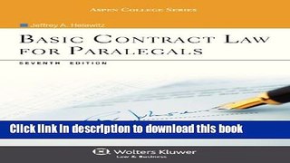 Read Basic Contract Law for Paralegals, Seventh Edition (Aspen College)  Ebook Free