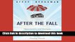 Read Books After The Fall: Opportunities and Strategies for Real Estate Investing in the Coming
