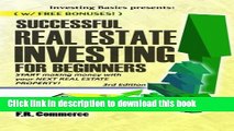 Read Books Successful Real Estate Investing for Beginners: Investing Successfully for Beginners