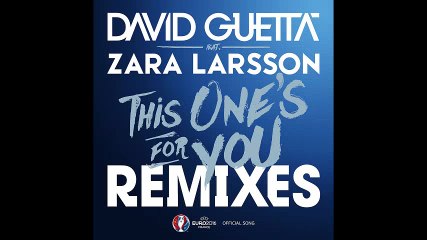 David Guetta - This One's for You (feat. Zara Larsson) [Stefan Dabruck Remix] [Official Song UEFA EURO 2016]