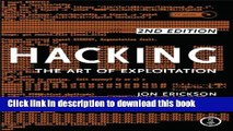 Download Hacking: The Art of Exploitation: The Art of Exploitation PDF Online