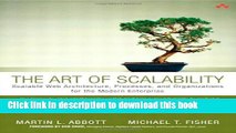 Read The Art of Scalability: Scalable Web Architecture, Processes, and Organizations for the