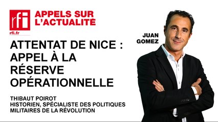 Attentat de Nice : appel à la réserve opérationnelle
