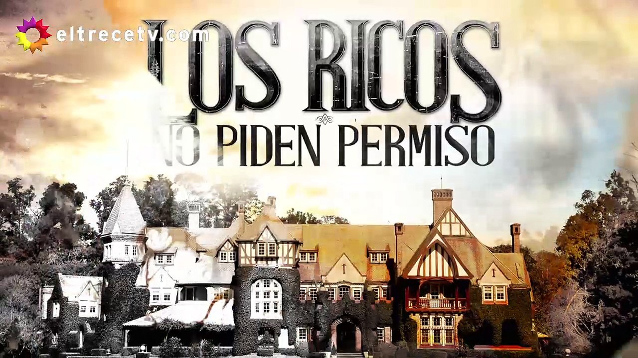 Los ricos no piden permiso Capítulo 127 HD