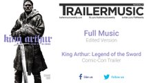 King Arthur: Legend of the Sword - Comic-Con Trailer Music