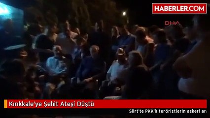 Kırıkkale'ye Şehit Ateşi Düştü