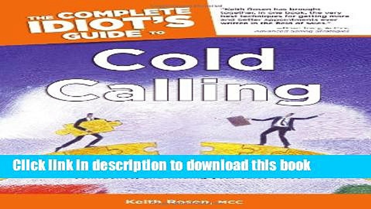 [PDF] The Complete Idiot s Guide to Cold Calling (Complete Idiot s Guides (Lifestyle Paperback))