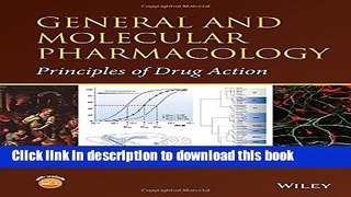 PDF General and Molecular Pharmacology: Principles of Drug Action [Download] Online