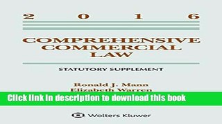 Read Comprehensive Commercial Law 2016 Statutory Supplement PDF Online
