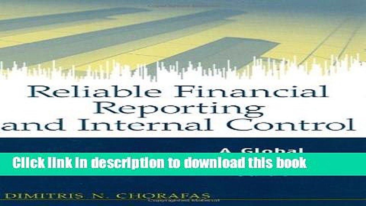 [Read PDF] Reliable Financial Reporting and Internal Control: A Global Implementation Guide Ebook