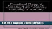 [Read PDF] Practical Record Keeping and Bookkeeping (Bb- Record Keeping 1 Series) Download Online