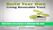 [Read PDF] Build Your Own Living Revocable Trust: A Pocket Guide to Creating a Living Revocable