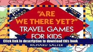 Read Are We There Yet?: Travel Games for Kids Ebook Free