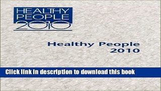 Read Healthy People 2010 (2 Volume Set) Ebook Free