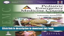 PDF Pediatric Emergency Medicine Course (PEMC): The 60 Seconds Advantage to Get Sick Kids Back on