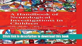 [Download] A Handbook of Neurological Investigations in Children [Download] Full Ebook
