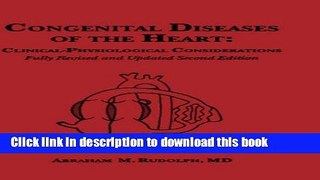 [PDF] Congenital Diseases of the Heart: Clinical-Physiological Considerations [Read] Full Ebook