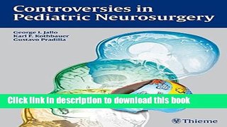 [PDF] Controversies in Pediatric Neurosurgery [Read] Online