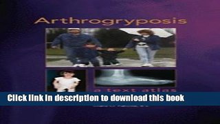 [PDF] Arthrogryposis: A Text Atlas [PDF] Full Ebook