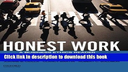 [PDF] Honest Work: A Business Ethics Reader Free Books