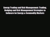Free [PDF] Downlaod Energy Trading and Risk Management: Trading Hedging and Risk Management