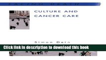 Read Culture And Cancer Care: Anthropological Insights in Oncology (Facing Death) Ebook Free