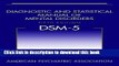 Read Diagnostic and Statistical Manual of Mental Disorders, 5th Edition: DSM-5 Ebook Free