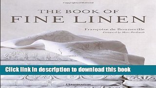 Read Book The Book of Fine Linen ebook textbooks