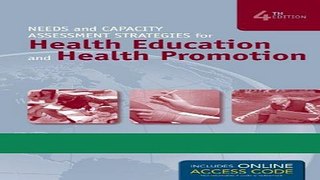 Read Needs And Capacity Assessment Strategies For Health Education And Health Promotion Ebook Free