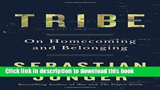 Read Tribe: On Homecoming and Belonging Ebook Free