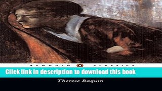 Read Therese Raquin (Penguin Classics)  Ebook Free