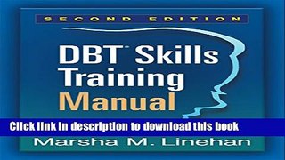 Download DBTÂ® Skills Training Manual, Second Edition PDF Free