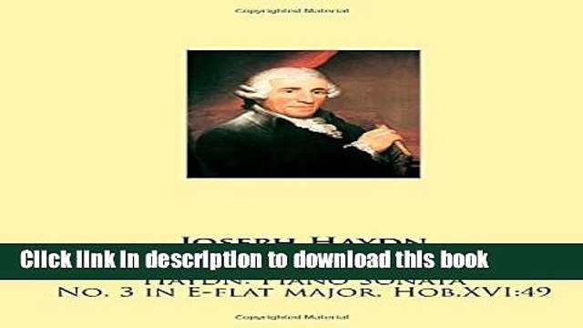 Read Haydn: Piano Sonata No. 3 in E-flat major, Hob.XVI:49 Ebook Free