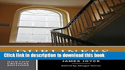 Download Video: Download Dubliners (Norton Critical Editions)  PDF Free