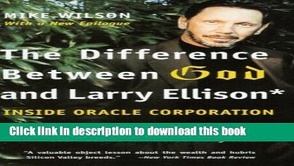 Tải video: [Read PDF] The Difference Between God and Larry Ellison: *God Doesn t Think He s Larry Ellison